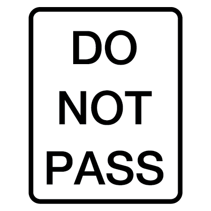 Do Not Pass